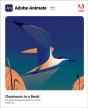 Adobe Animate Classroom In A Book (2021 Release) - Preview