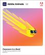 Adobe Animate Classroom In A Book (2023 Release) - Preview