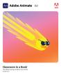Adobe Animate Classroom In A Book (2023 Release) - Preview
