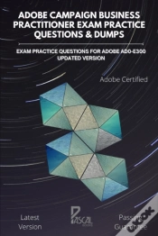 Capa do artigo Adobe Campaign Business Practitioner Exam Practice Questions & Dumps