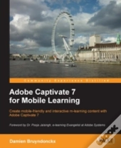 Adobe Captivate 7 For Mobile Learning
