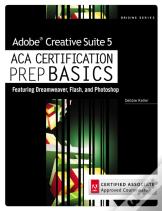 Adobe Creative Suite 5 Aca Certification Preparation