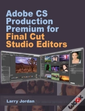 Capa do artigo Adobe Cs Production Premium For Final Cut Studio Editors
