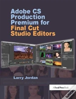 Capa do artigo Adobe Cs Production Premium For Final Cut Studio Editors