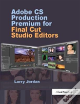 Adobe Cs Production Premium For Final Cut Studio Editors