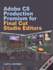 Capa do artigo Adobe Cs Production Premium For Final Cut Studio Editors
