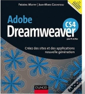 Adobe Dreamweaver Cs4 Pour Pc Et Mac ; Créez Des Sites Et Des Applications Nouvelle Génération