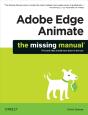 Adobe Edge Animate: The Missing Manual - Preview