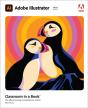 Adobe Illustrator Classroom In A Book (2022 Release) - Preview