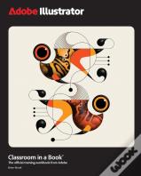 Adobe Illustrator Classroom In A Book 2025 Release