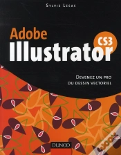 Capa do artigo Adobe Illustrator Cs3 ; Devenez Un Pro Du Dessin Vectoriel