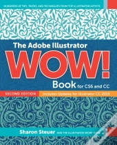 Adobe Illustrator Wow! Book For Cs6 And Cc, The