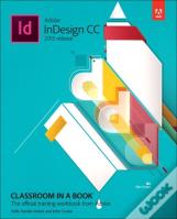 Adobe Indesign Cc Classroom In A Book