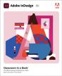 Adobe Indesign Classroom In A Book (2021 Release) - Preview