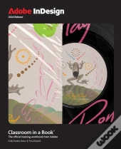 Adobe Indesign Classroom In A Book 2024 Release