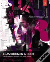 Adobe Indesign Cs6 Classroom In A Book