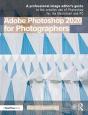 Adobe Photoshop 2020 For Photographers - Preview