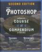 Adobe Photoshop, 2nd Edition: Course And Compendium - Preview