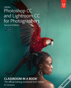 Capa do artigo Adobe Photoshop And Lightroom Classic Cc Classroom In A Book (2019 Release)