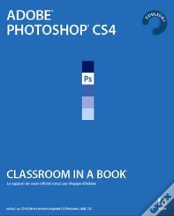 Capa do artigo Adobe Photoshop Cs4 ; Classroom In A Book