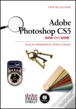 Adobe Photoshop CS5 One-On-One