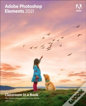 Adobe Photoshop Elements 2021 Classroom In A Book