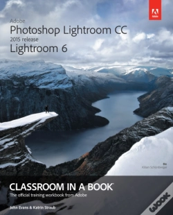 Capa do artigo Adobe Photoshop Lightroom Cc (2015 Release) / Lightroom 6 Classroom In A Book