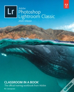 Capa do artigo Adobe Photoshop Lightroom Classic Classroom In A Book (2020 Release)