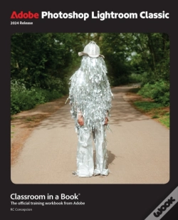 Capa do artigo Adobe Photoshop Lightroom Classic Classroom In A Book 2024 Release