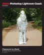 Adobe Photoshop Lightroom Classic Classroom In A Book 2024 Release - Preview