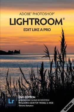 Capa do artigo Adobe Photoshop Lightroom - Edit Like A Pro (2nd Edition)