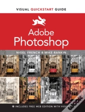 Adobe Photoshop Visual Quickstart Guide
