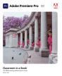 Adobe Premiere Pro Classroom In A Book (2022 Release) - Preview