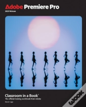 Adobe Premiere Pro Classroom In A Book 2025 Release