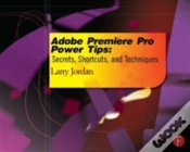 Capa do artigo Adobe Premiere Pro Power Tips