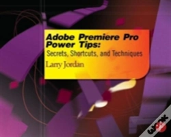 Capa do artigo Adobe Premiere Pro Power Tips