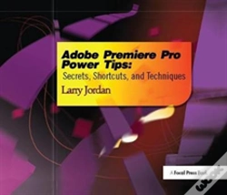 Capa do artigo Adobe Premiere Pro Power Tips