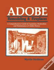Adobe Remodeling & Fireplaces