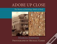 Adobe Up Close