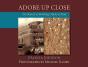 Adobe Up Close - Preview