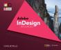 Adobeaâ® Indesign Creative Cloud Revealed, 2nd Edition - Preview