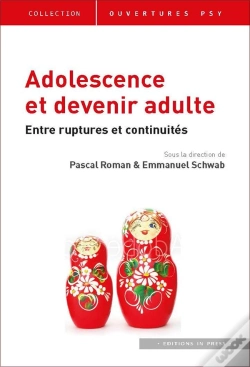 Capa do artigo Adolescence Et Devenir Adulte : Entre Ruptures Et Continuités