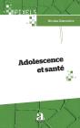 Adolescence Et Santé - Preview