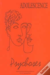 Capa do artigo Adolescence ; Psychoses ; Hors Serie