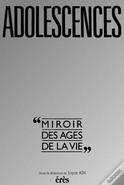 Capa do artigo Adolescences ; Miroirs Des Âges De La Vie