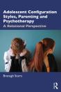 Adolescent Configuration Styles, Parenting And Psychotherapy - Preview