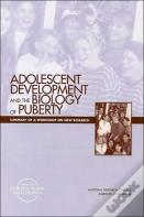 Adolescent Development And The Biology Of Puberty