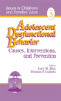 Adolescent Dysfunctional Behavior - Preview