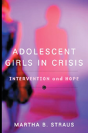 Adolescent Girls In Crisis - Preview