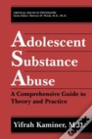 Adolescent Substance Abuse